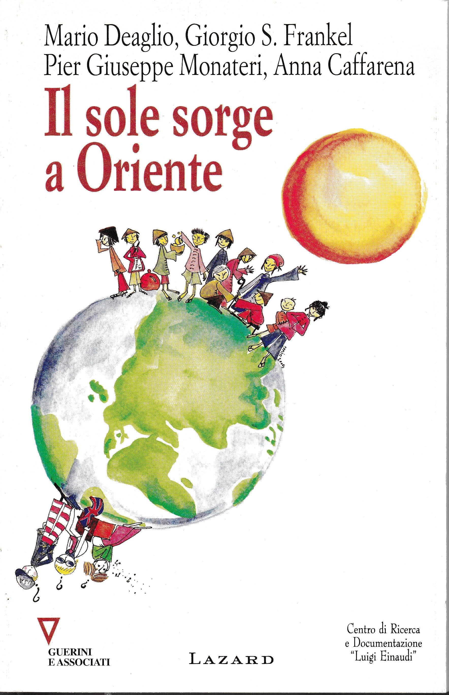 Il sole sorge a Oriente. 10° rapporto sull'economia globale e l'Italia - copertina