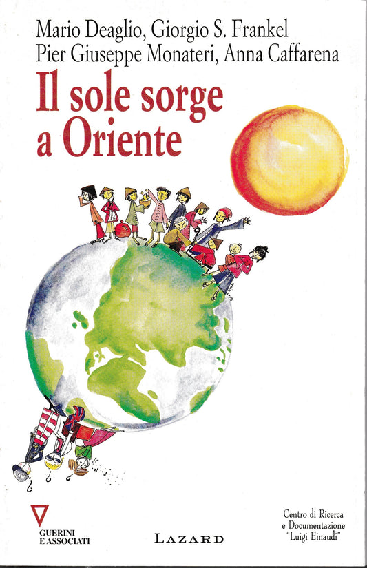 Il sole sorge a Oriente. 10° rapporto sull'economia globale e l'Italia - copertina