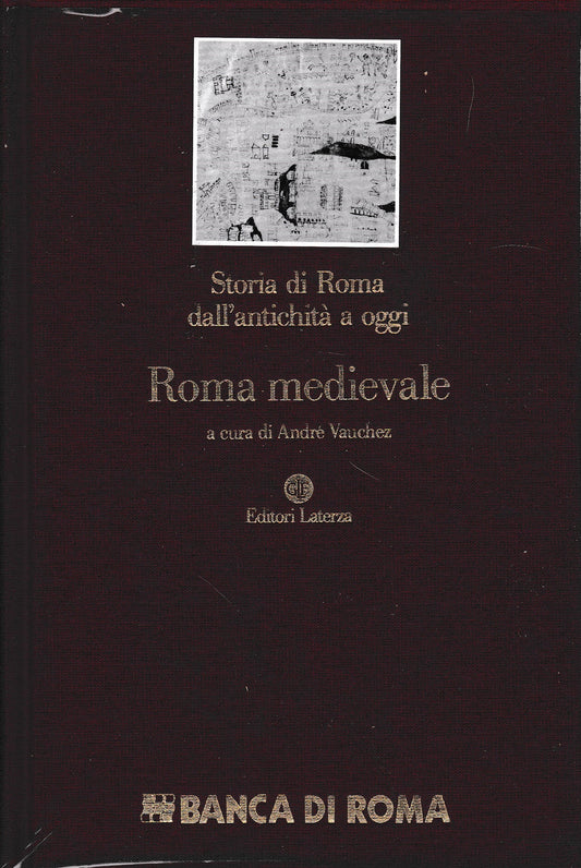 Storia di Roma dall'antichità a oggi. Roma medievale - copertina