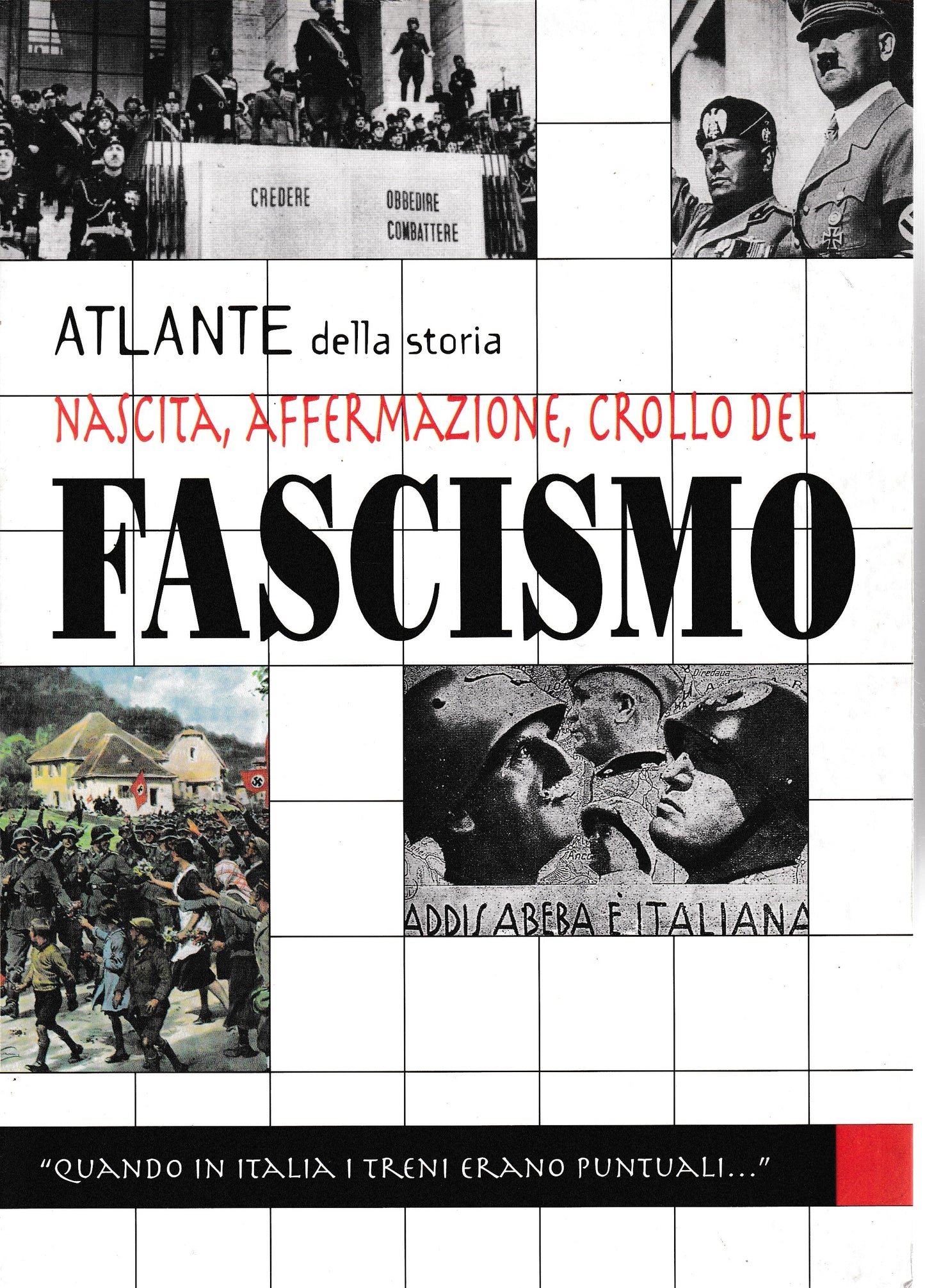 Atlante della storia. Nascita, affermazione, crollo del fascismo - copertina