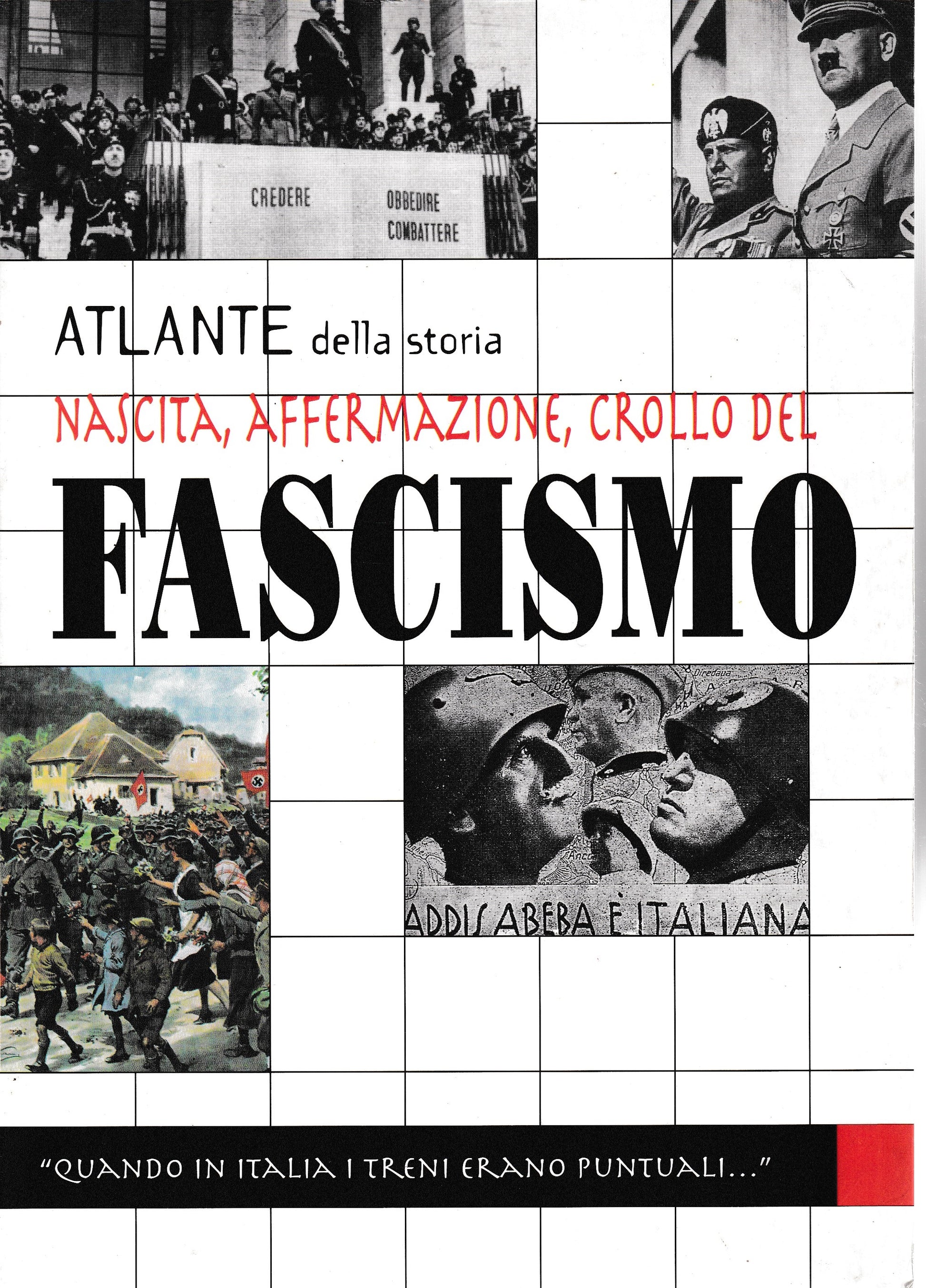 Atlante della storia. Nascita, affermazione, crollo del fascismo - copertina
