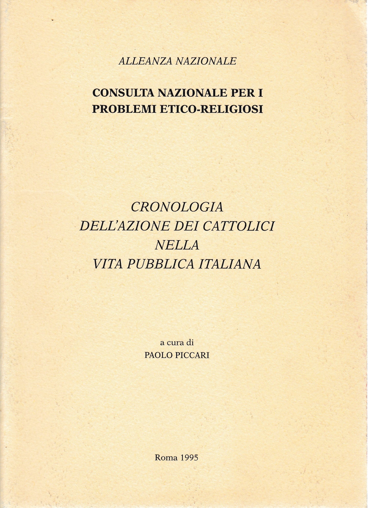Cronologia dell'azione dei cattolici nella vita pubblica italiana - copertina