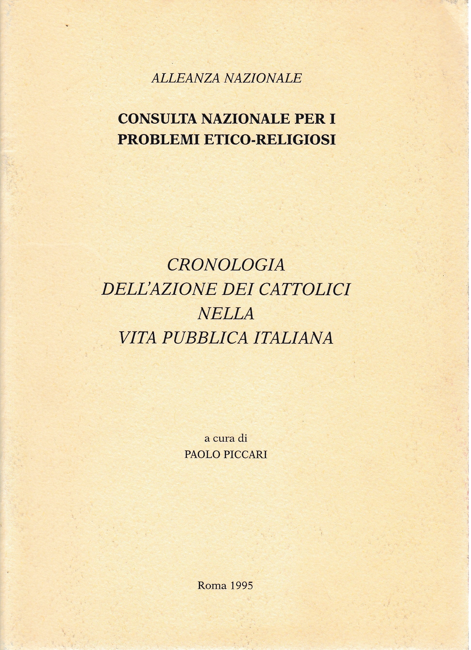 Cronologia dell'azione dei cattolici nella vita pubblica italiana - copertina