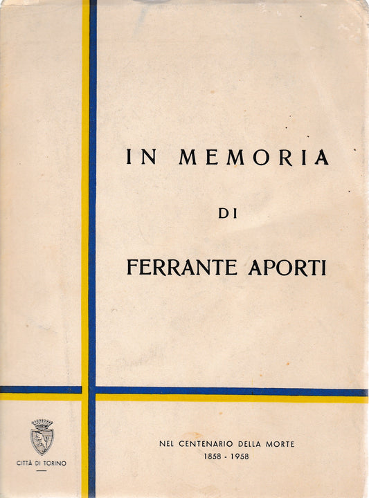 In memoria di Ferrante Aporti. Nel centenario della morte 1858-1958 - copertina