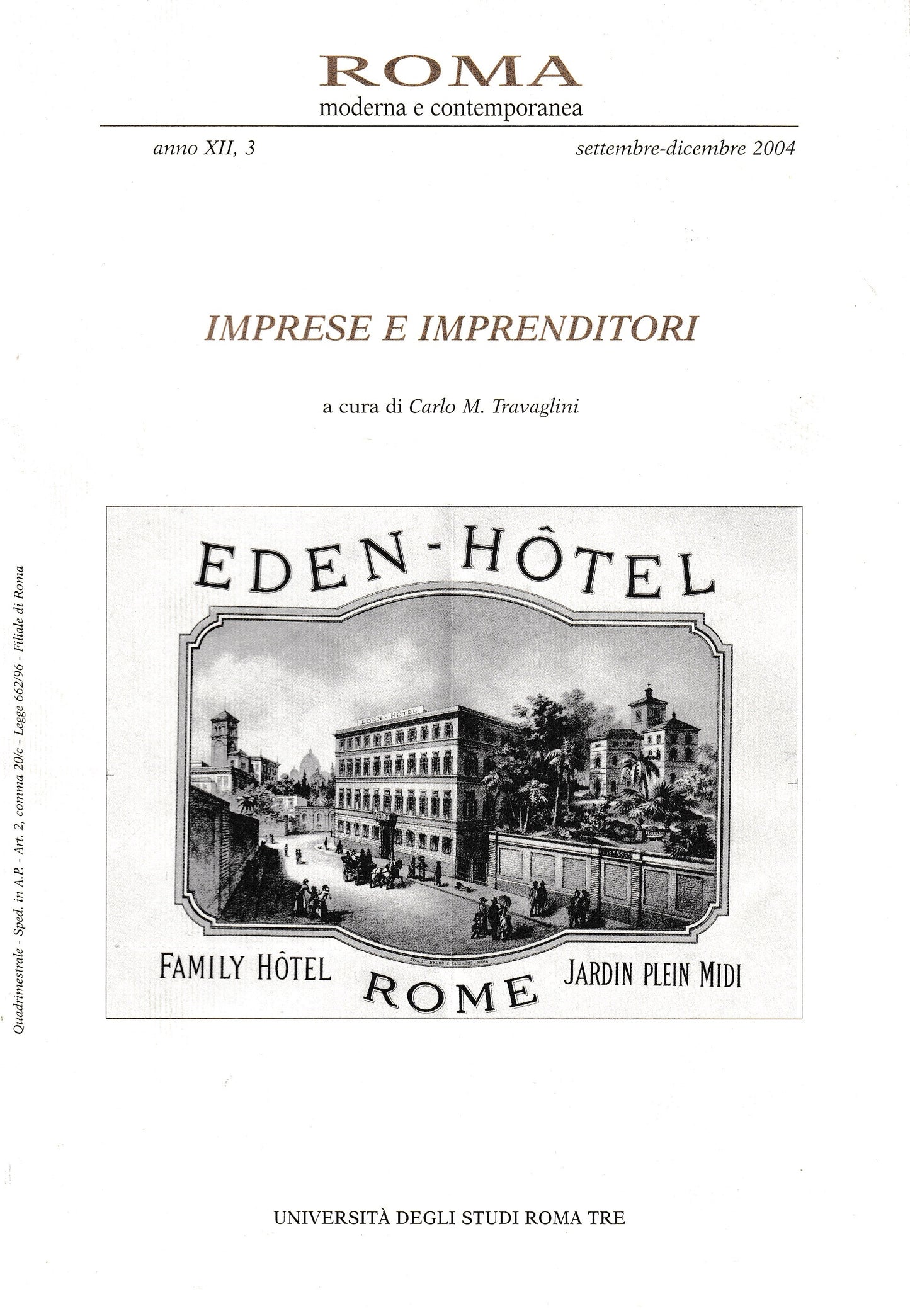 Roma moderna e contemporanea anno XII, 3  Sett. - Dic. 2004. Imprese e imprenditori - copertina