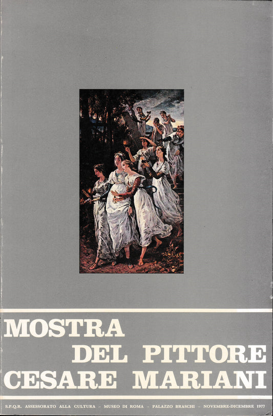 Mostra delle opere del pittore Cesare Mariani (1826-1901) conservate al Museo di Roma - copertina