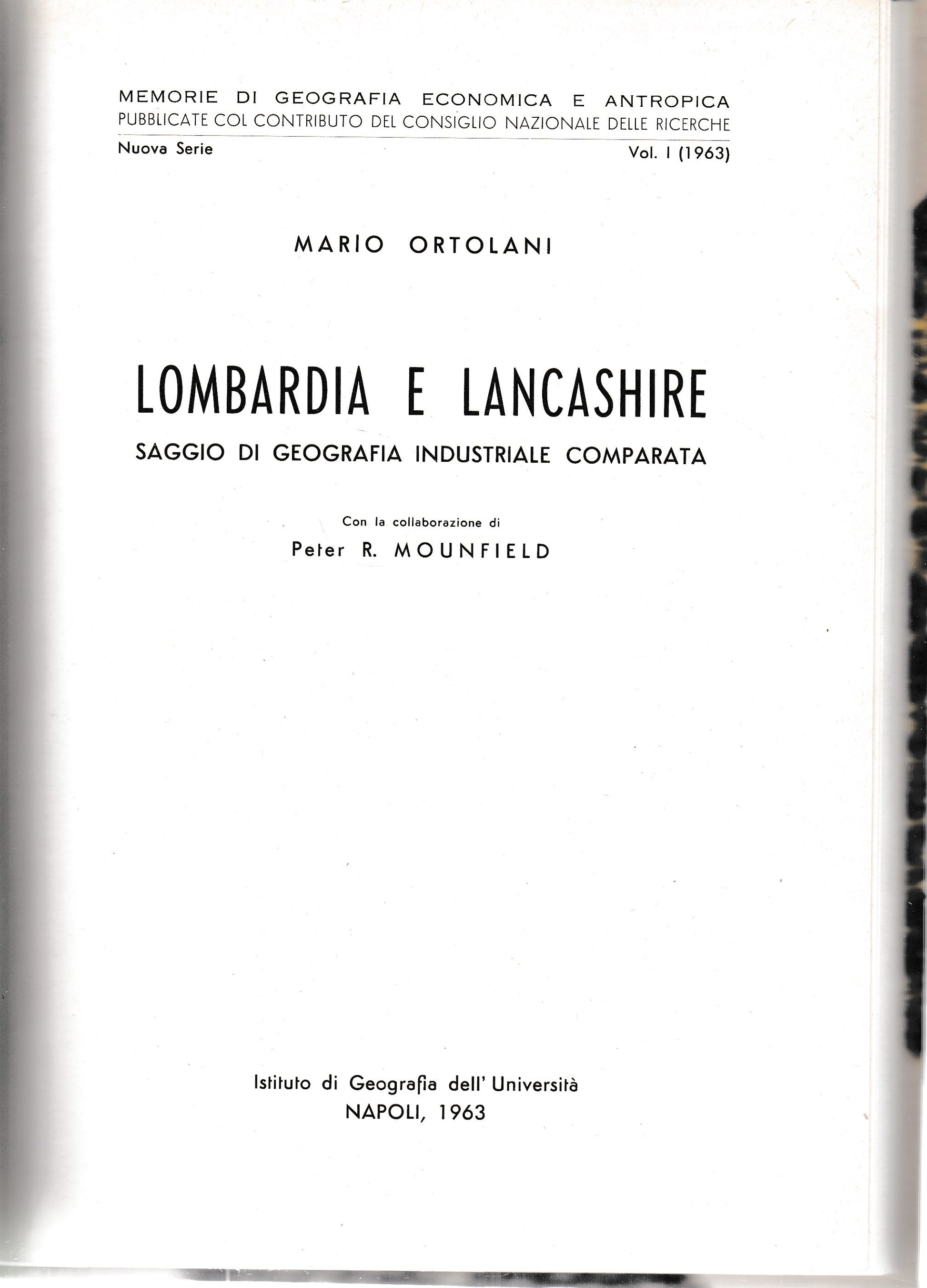 Lombardia e Lancashire. Saggio di geografia industriale comparata. Nuova serie vol 1 - copertina