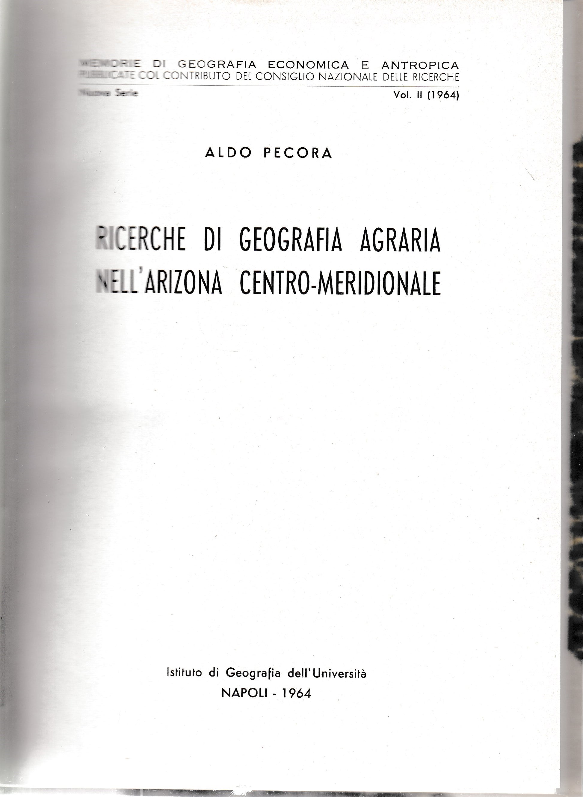 Ricerche di geografia agraria nell'Arizona centro-meridionale. Nuova serie vol. 2 - copertina