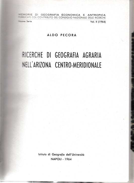 Ricerche di geografia agraria nell'Arizona centro-meridionale. Nuova serie vol. 2 - copertina