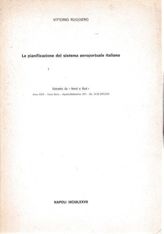la pianificazione del sistema aeroportuale italiano. Estratto da "Nord e Sud" - copertina