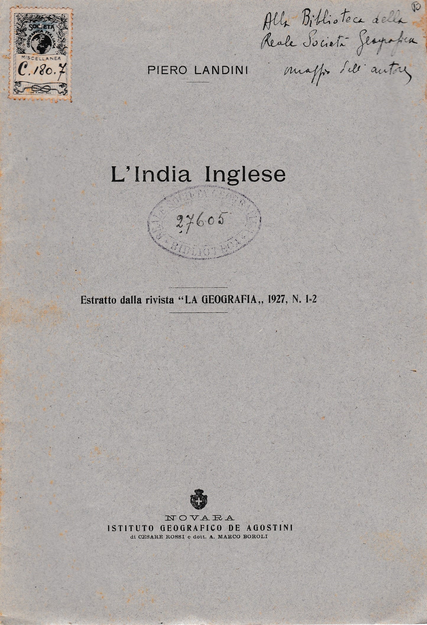 L'India Inglese. Estratto dalla rivista"La Geografia" 1927 n. 1/2 - copertina