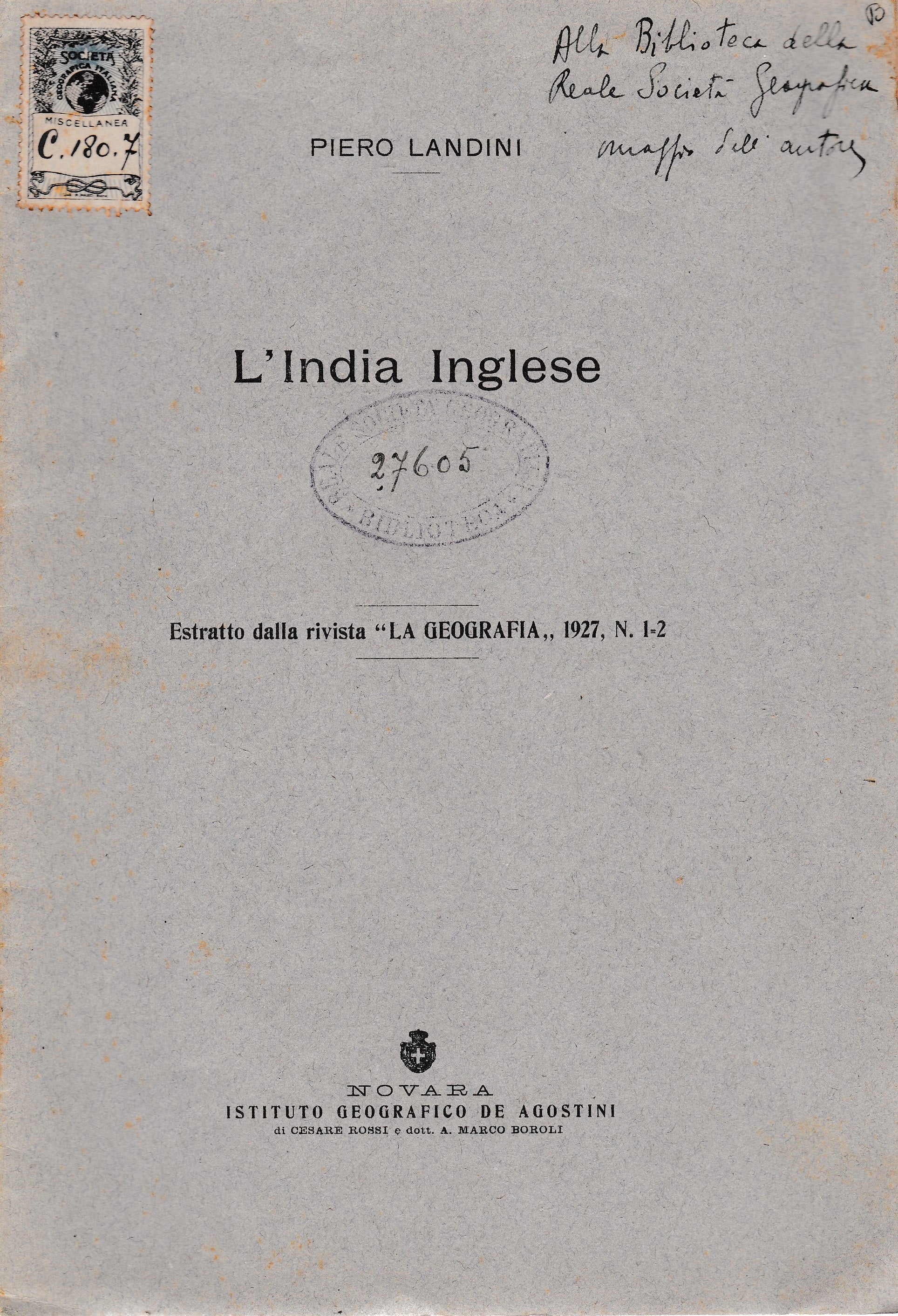 L'India Inglese. Estratto dalla rivista"La Geografia" 1927 n. 1/2 - copertina