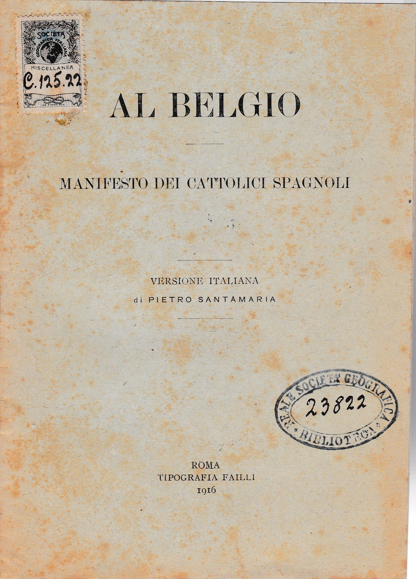 Al Belgio. Manifesto dei cattolici spagnoli. Versione italiana di P. Santamaria - copertina