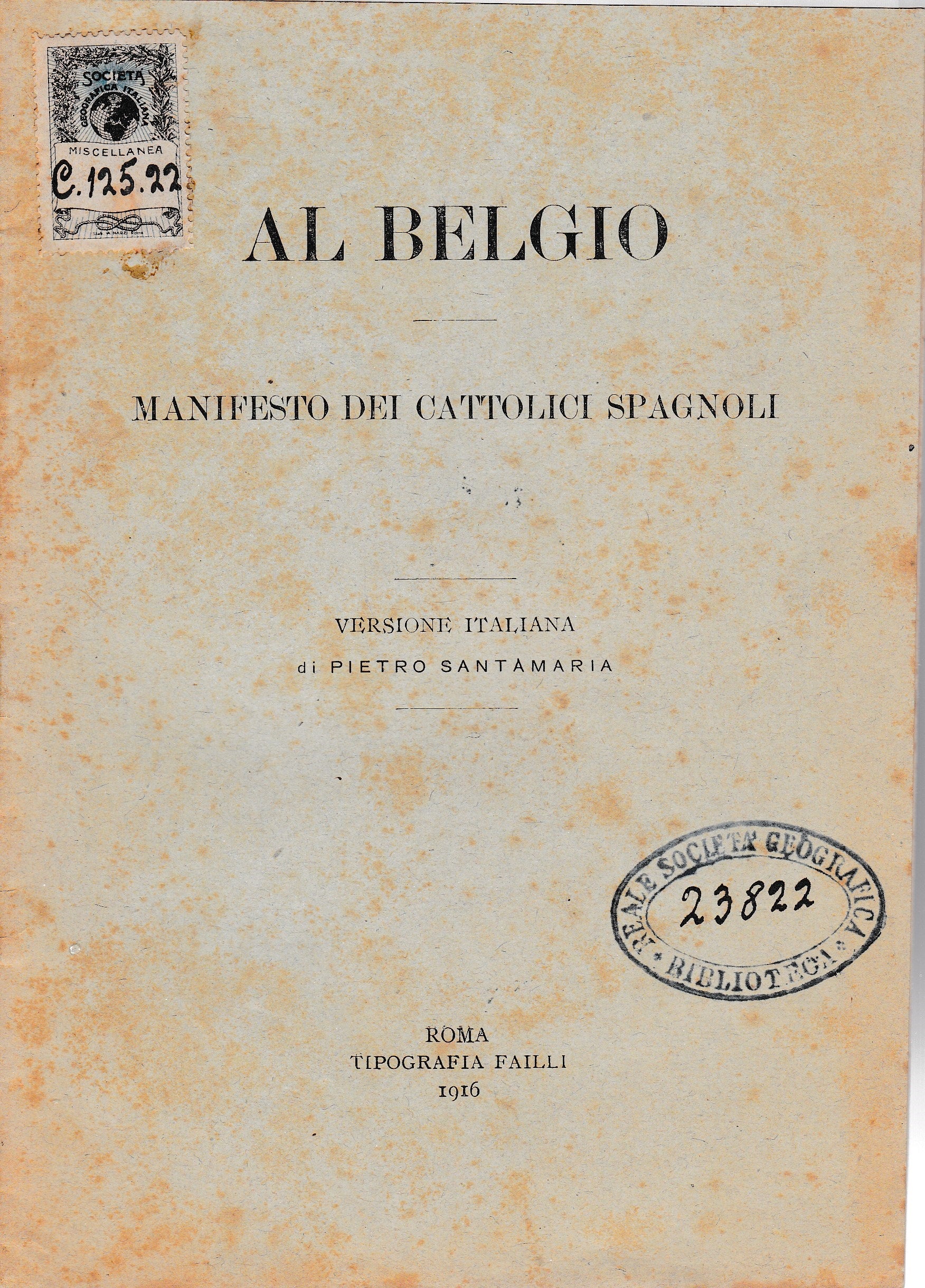 Al Belgio. Manifesto dei cattolici spagnoli. Versione italiana di P. Santamaria - copertina