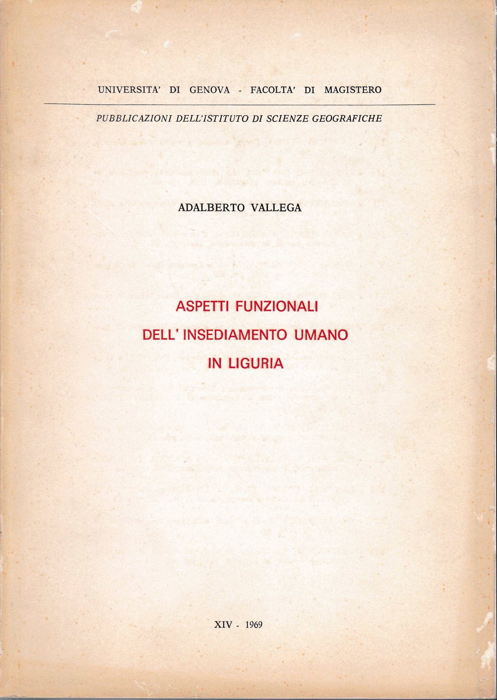 Aspetti funzionali dell'insediamento umano in Liguria - copertina