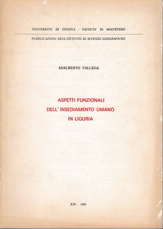 Aspetti funzionali dell'insediamento umano in Liguria - copertina
