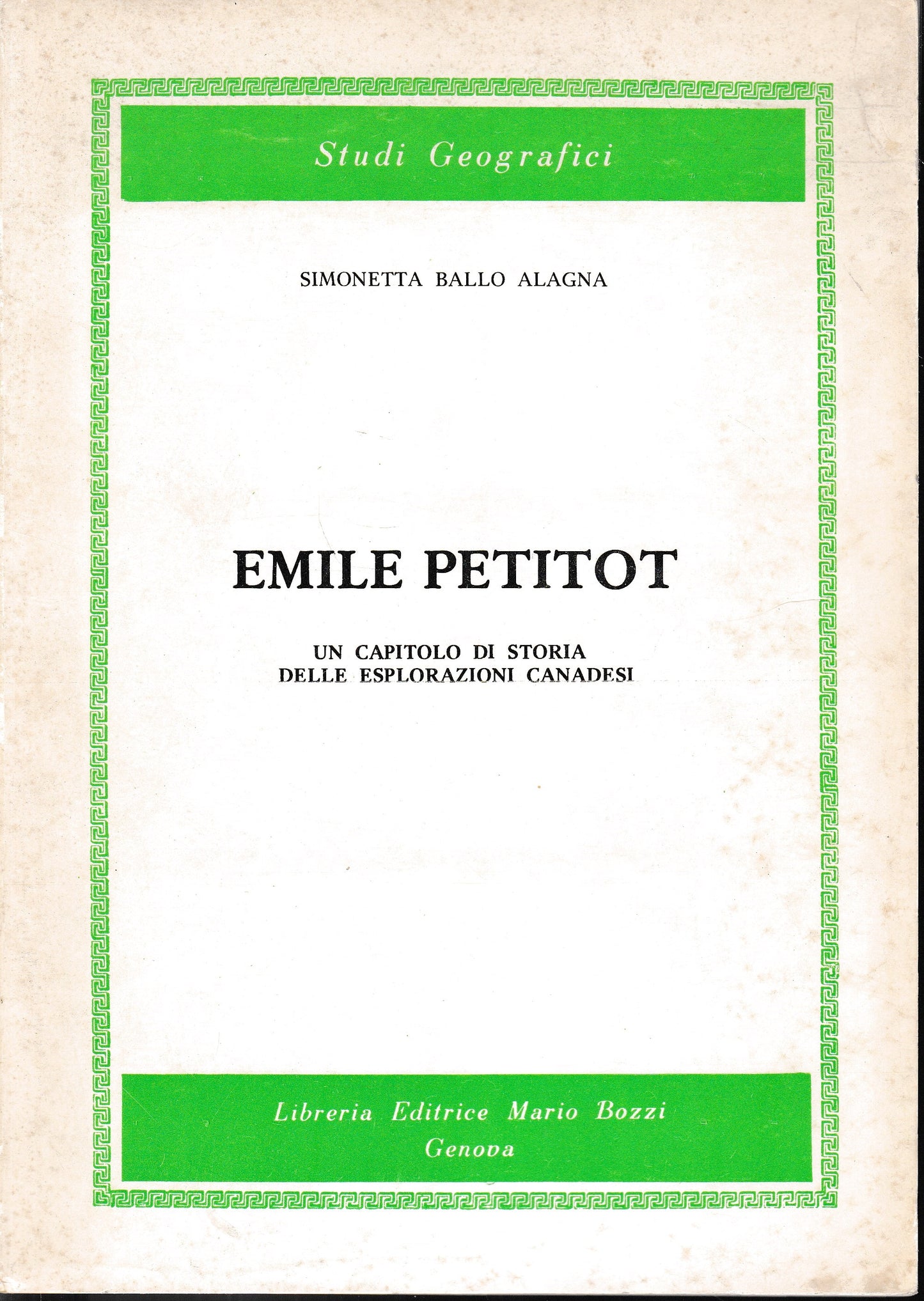 Emile Petitot. Un capitolo di storia delle esplorazioni canadesi - copertina