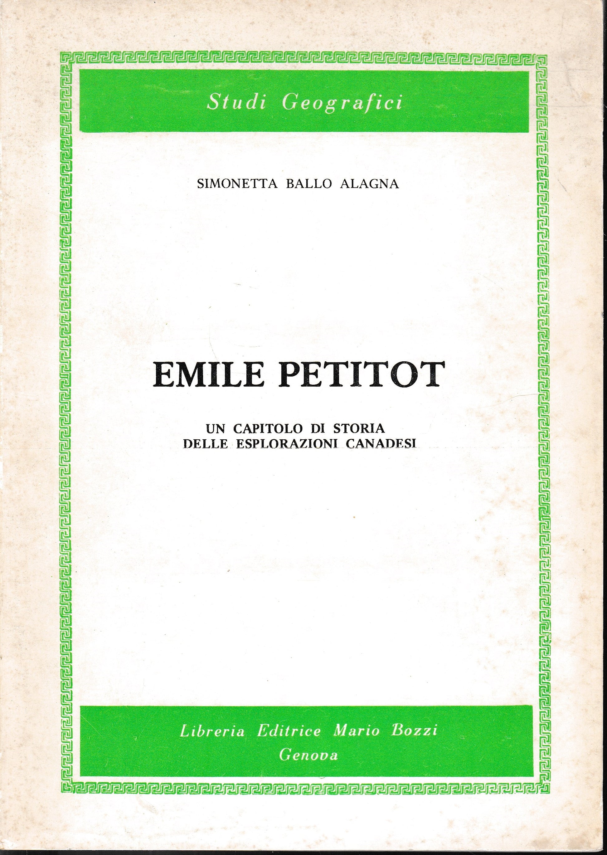 Emile Petitot. Un capitolo di storia delle esplorazioni canadesi - copertina
