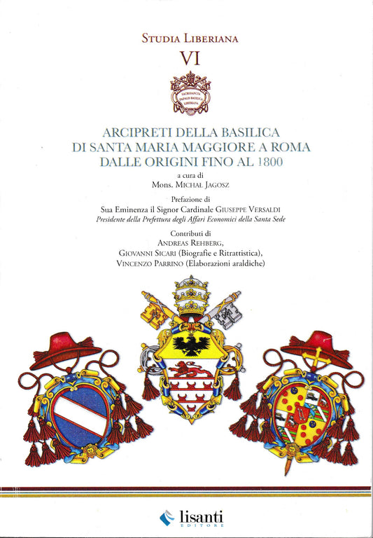 Arcipreti della Basilica di Santa Maria Maggiore a Roma dalle origini fino al 1800 - copertina