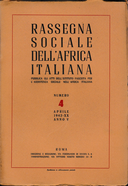 Rassegna Sociale dell'Africa Italiana n. 4 Aprile 1942 - XX anno V     Stab. Tip. Europa - copertina