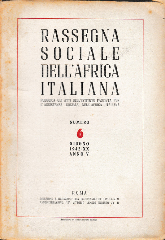 Rassegna Sociale dell'Africa Italiana n. 6 Giugno 1942 - XX anno V     Stab. Tip. Europa - copertina
