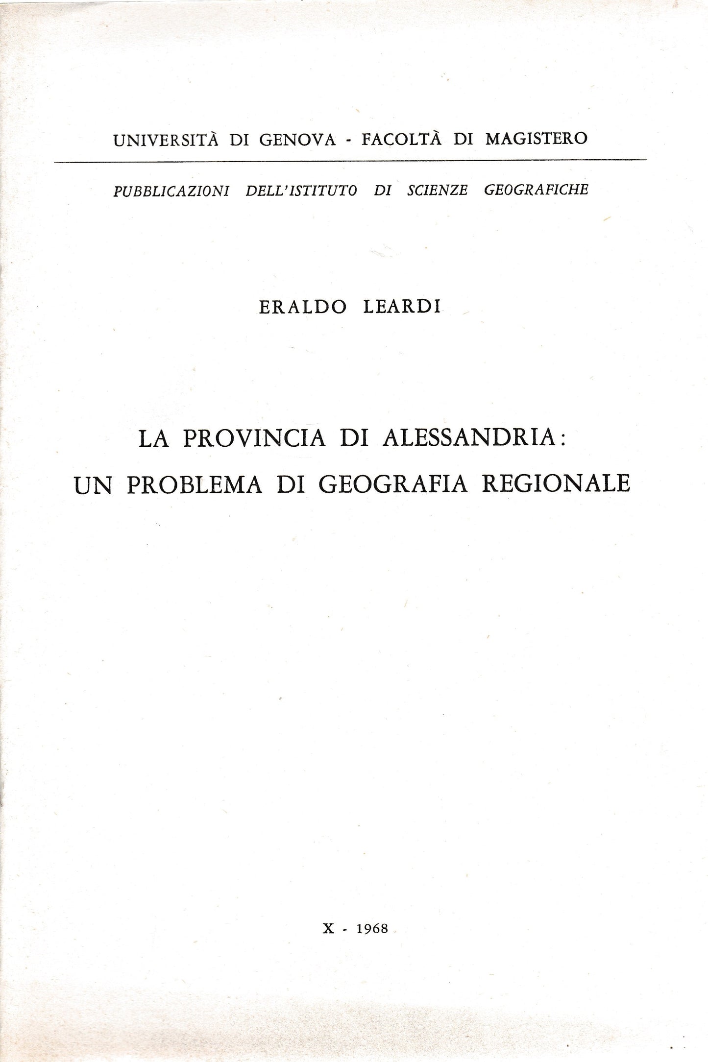 La provincia di Alessandria: un problema di geografia regionale - copertina
