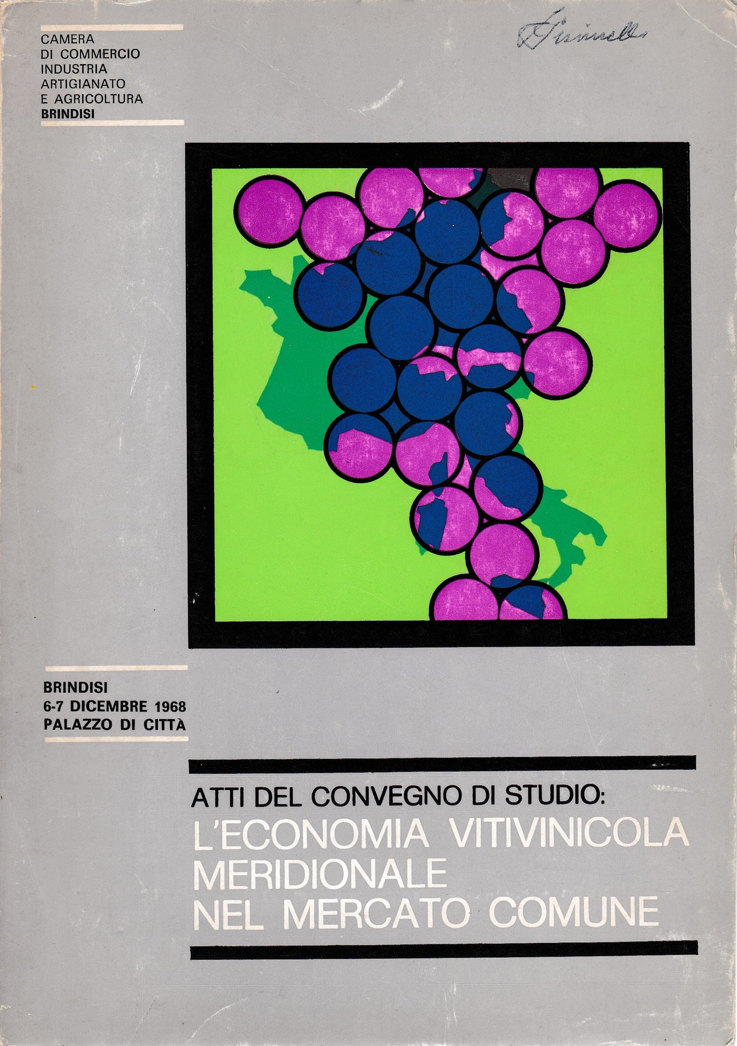 Atti del convegno di studio: l'economia vitivinicola meridionale nel mercato comune - copertina