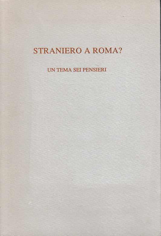 Straniero a Roma? Un tema sui pensieri - copertina