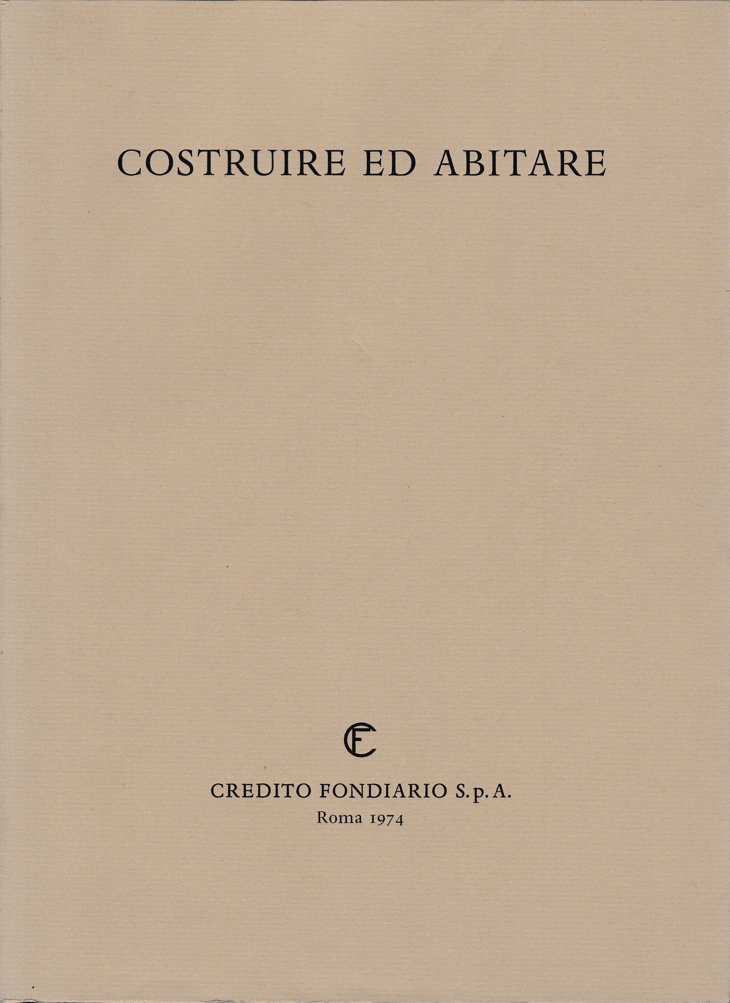 Costruire ed abitare. Aspetti problemi prospettive vol. 2° - copertina