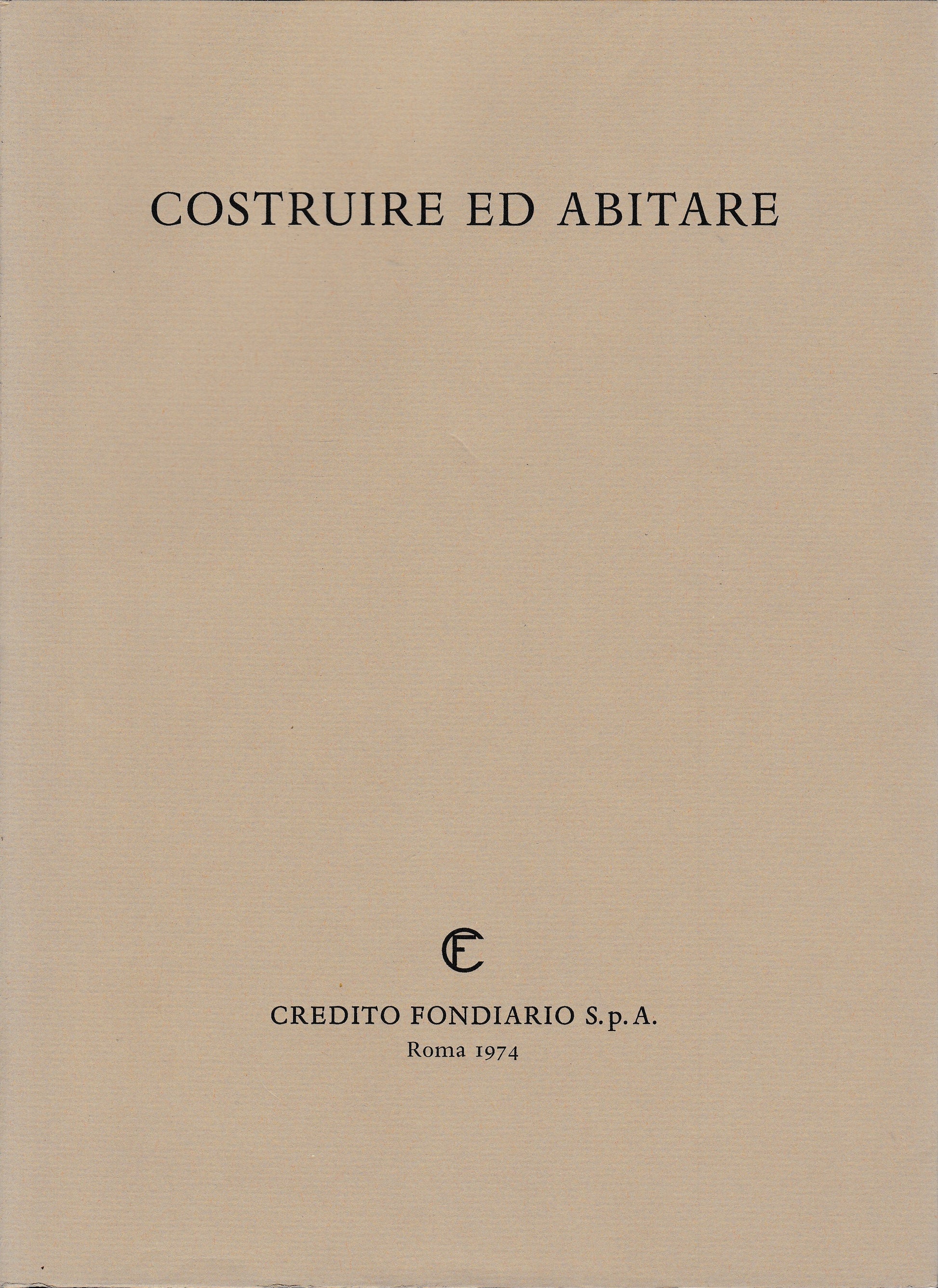 Costruire ed abitare. Aspetti problemi prospettive vol. 2° - copertina