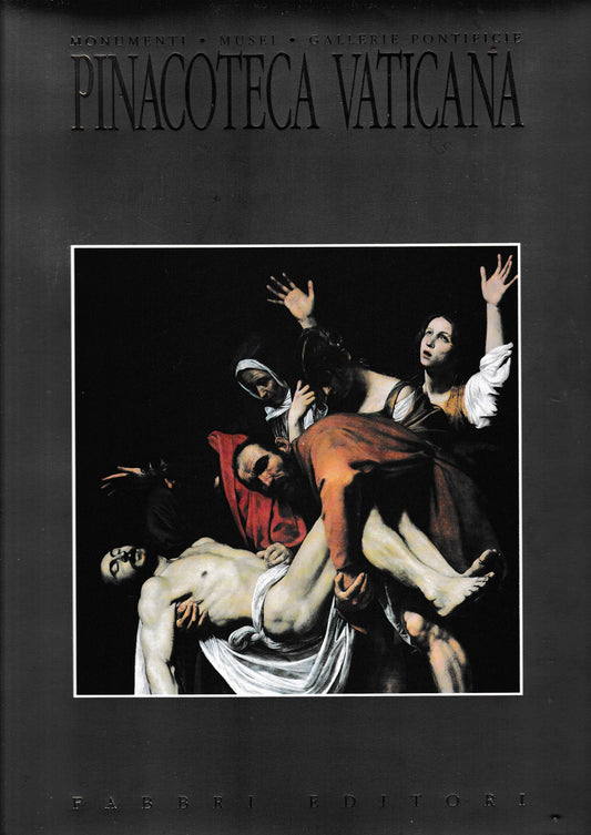Pinacoteca Vaticana. Monumenti - Musei - Gallerie Pontificie - copertina