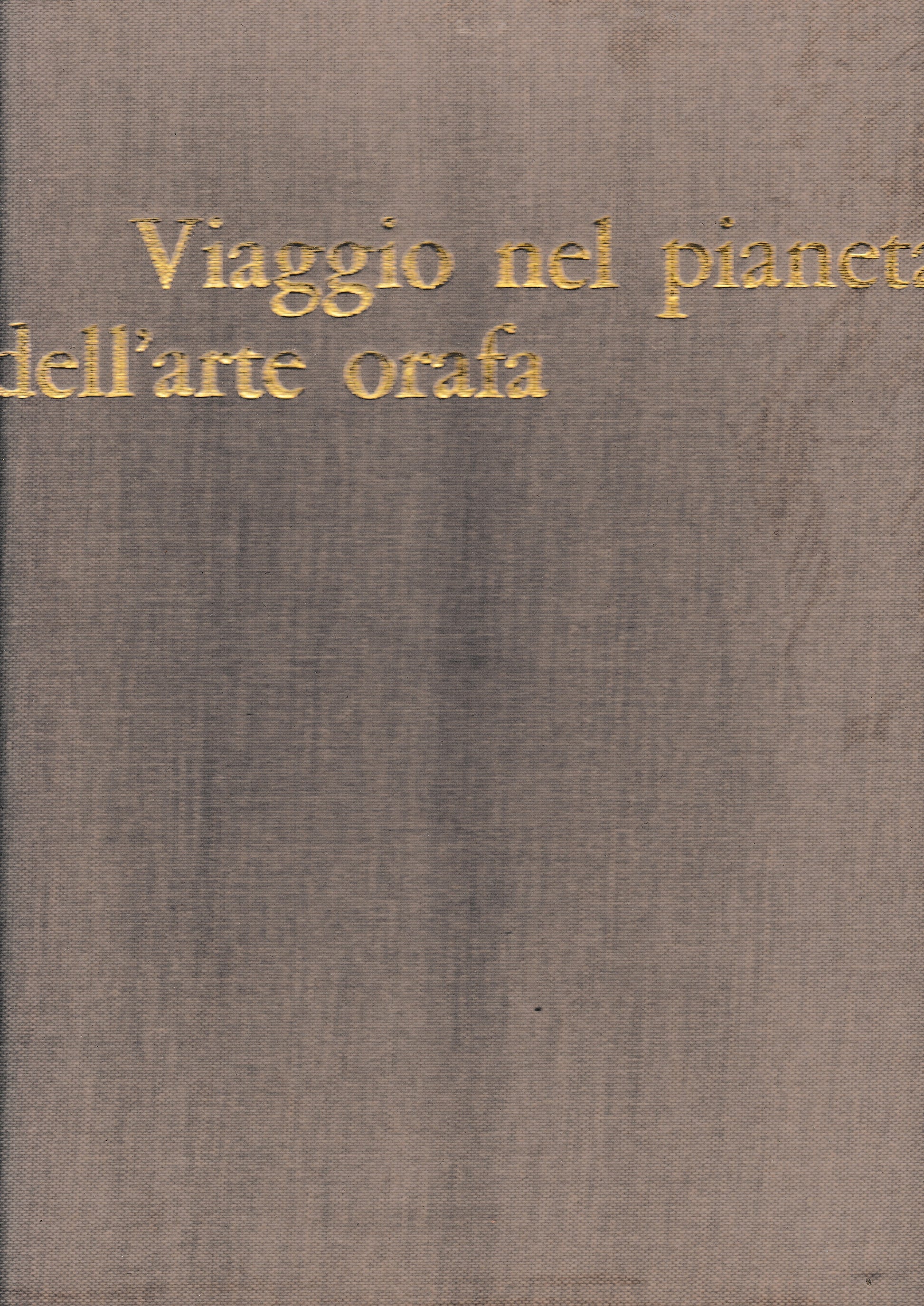 Viaggio nel pianeta dell'arte orafa - copertina
