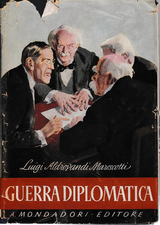 Guerra diplomatica. Ricordi di frammenti di diario (1914-1919) - copertina