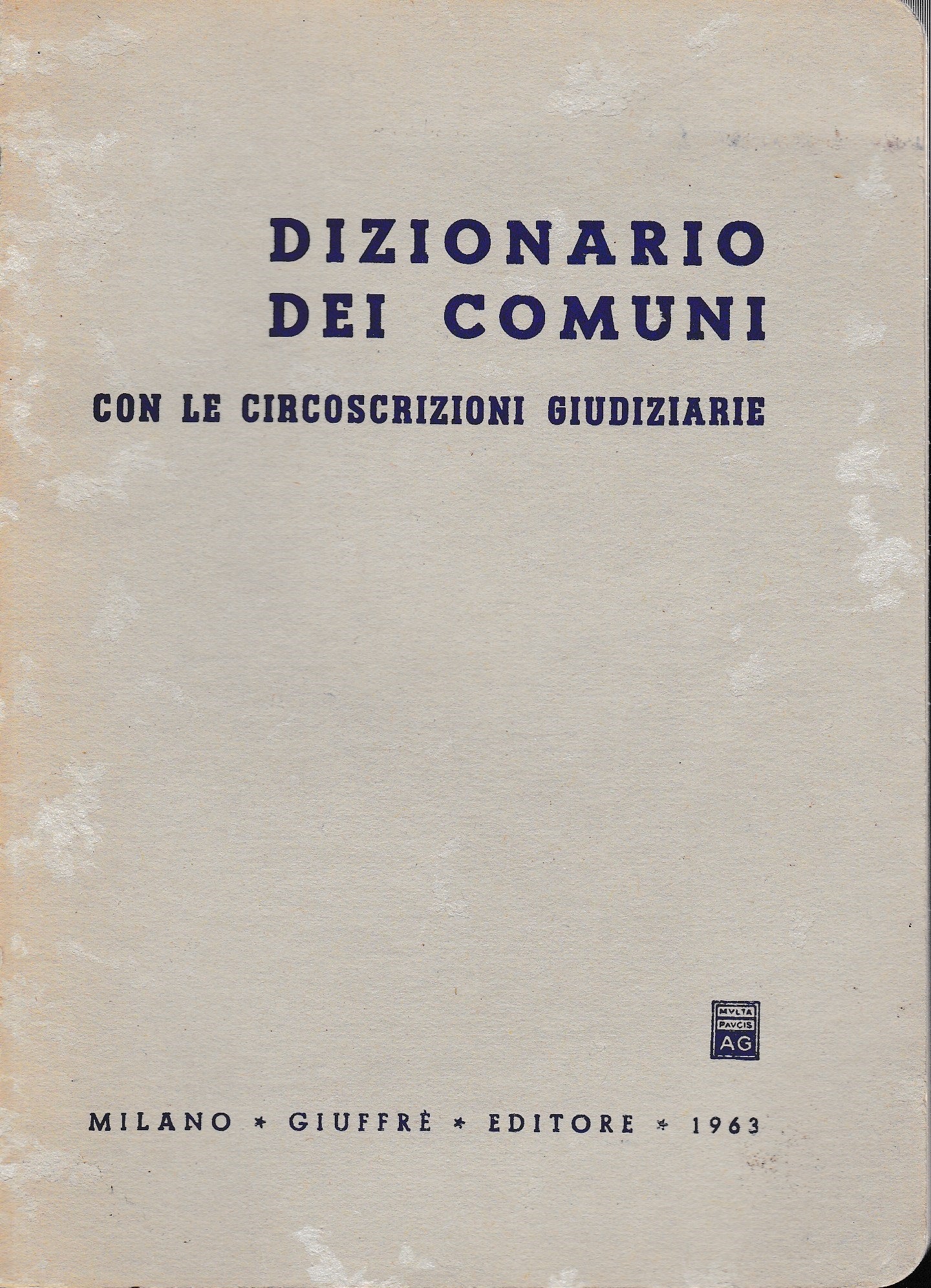 Dizionario dei Comuni con la circoscrizioni giudiziarie - copertina