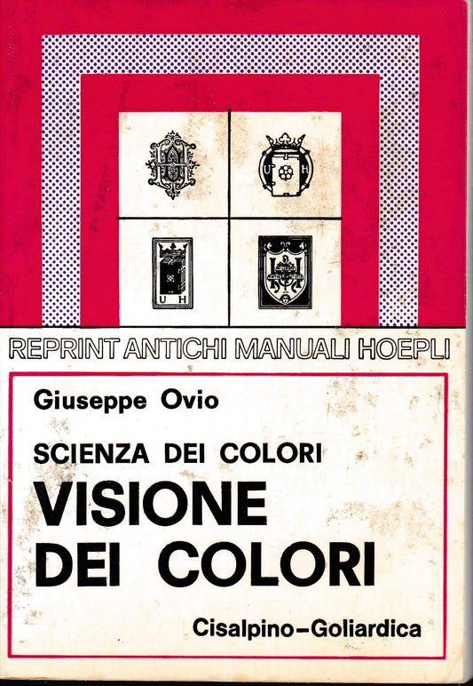 Scienza dei colori. Visione dei colori (rist. anast. 1927) - copertina