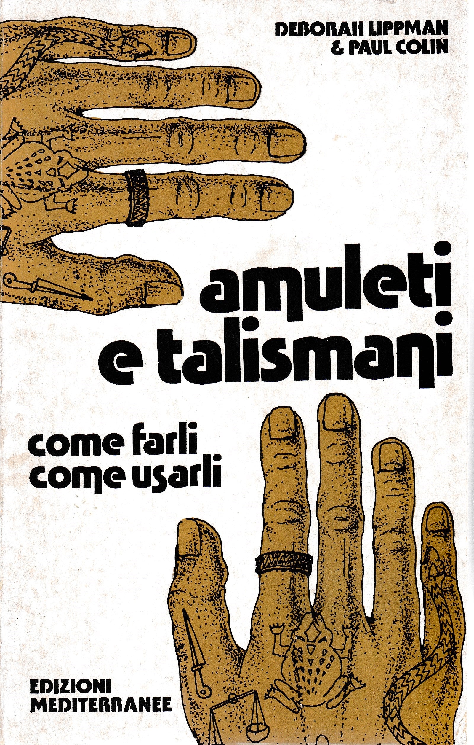 Amuleti e talismani come farli come usarli - copertina