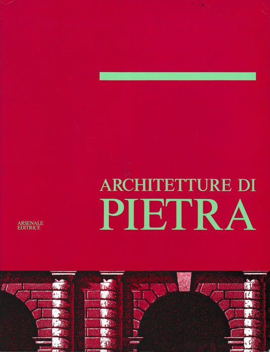Architetture di pietra. Ediz. italiana e inglese - copertina
