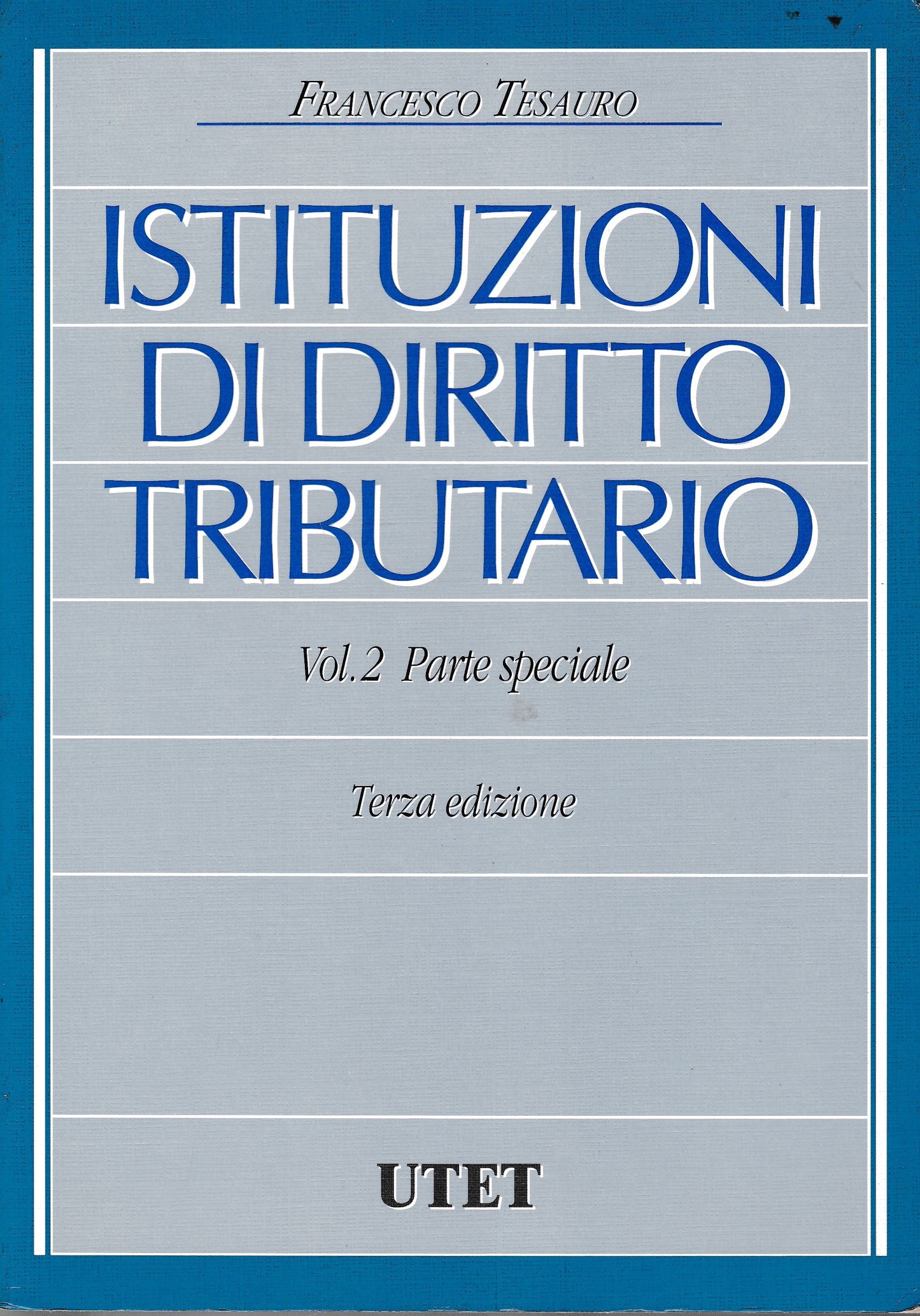 Istituzioni di Diritto Tributario vol. 2 parte speciale - copertina