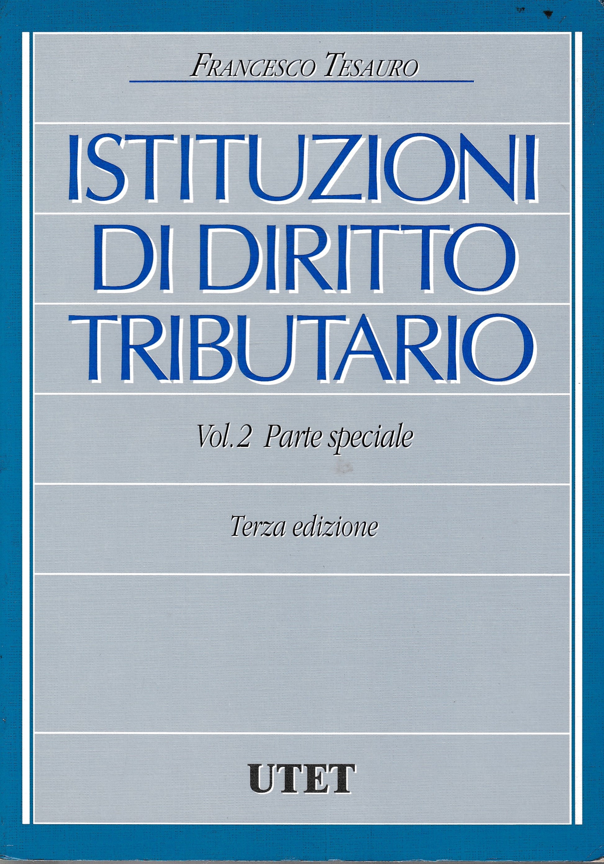 Istituzioni di Diritto Tributario vol. 2 parte speciale - copertina