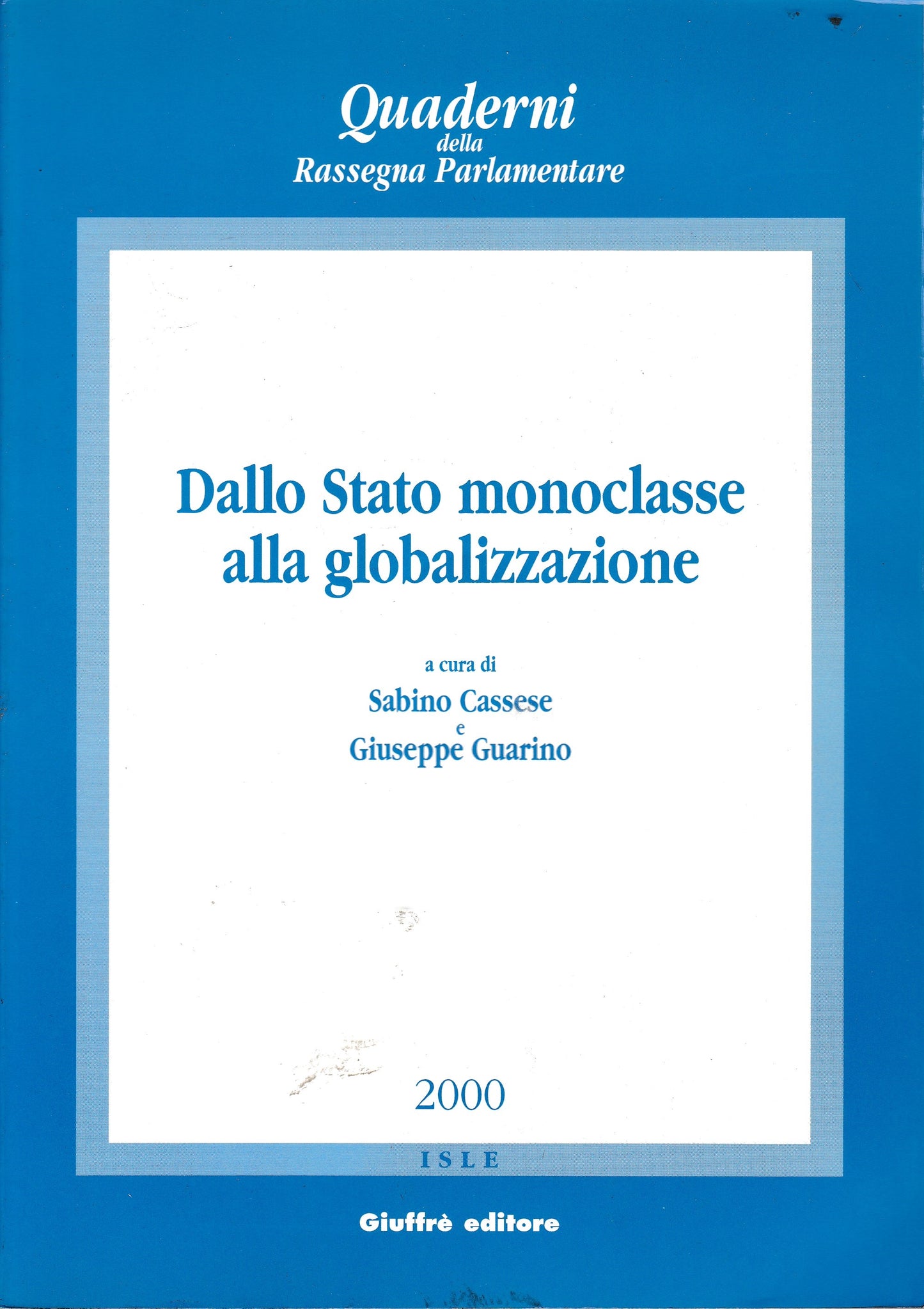 Dallo Stato monoclasse alla globalizzazione - copertina