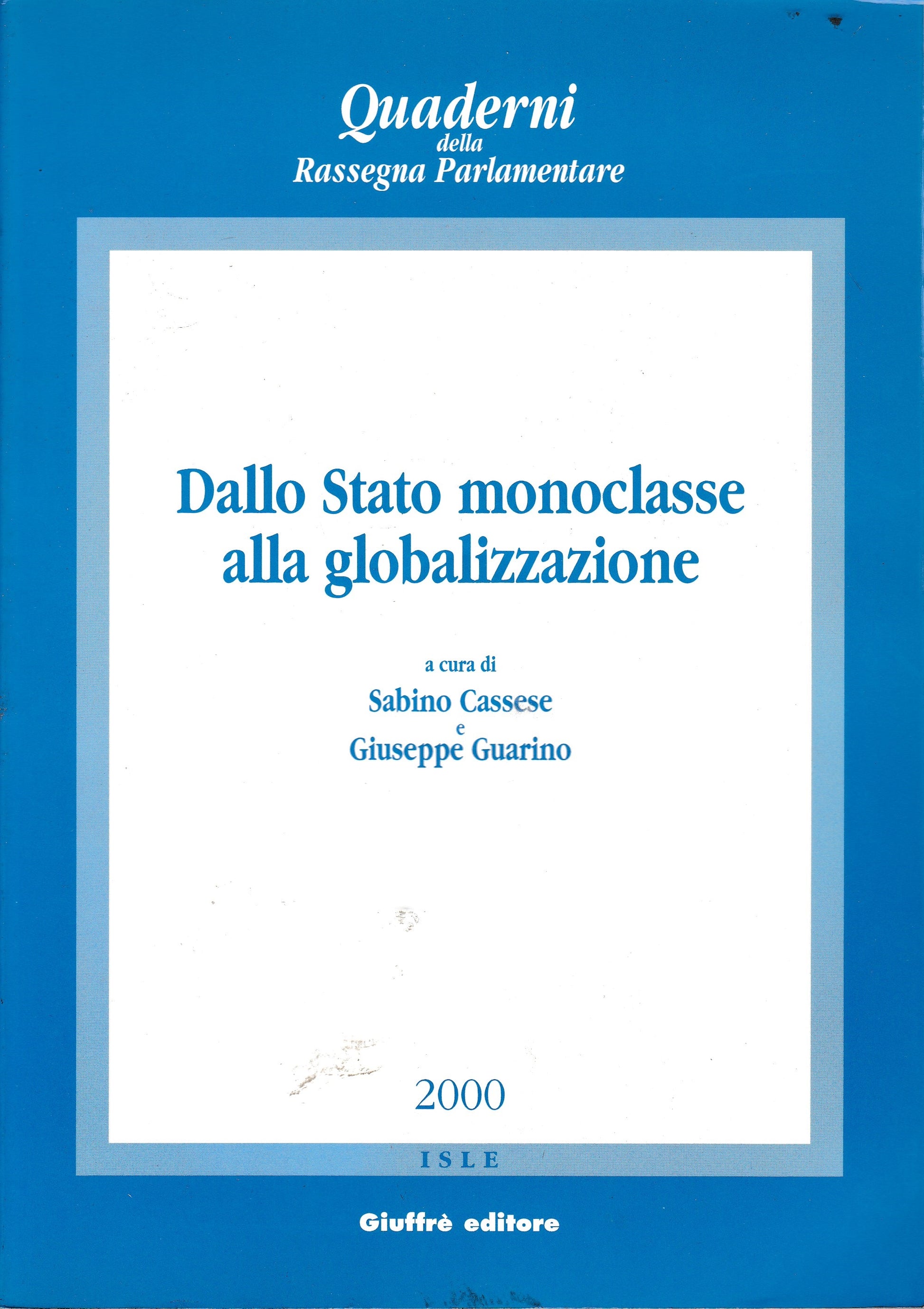 Dallo Stato monoclasse alla globalizzazione - copertina