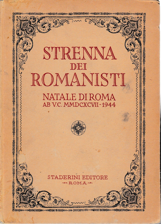 Strenna dei romanisti. Natale di Roma AB V.C. MMDCXCVII-1944 - copertina