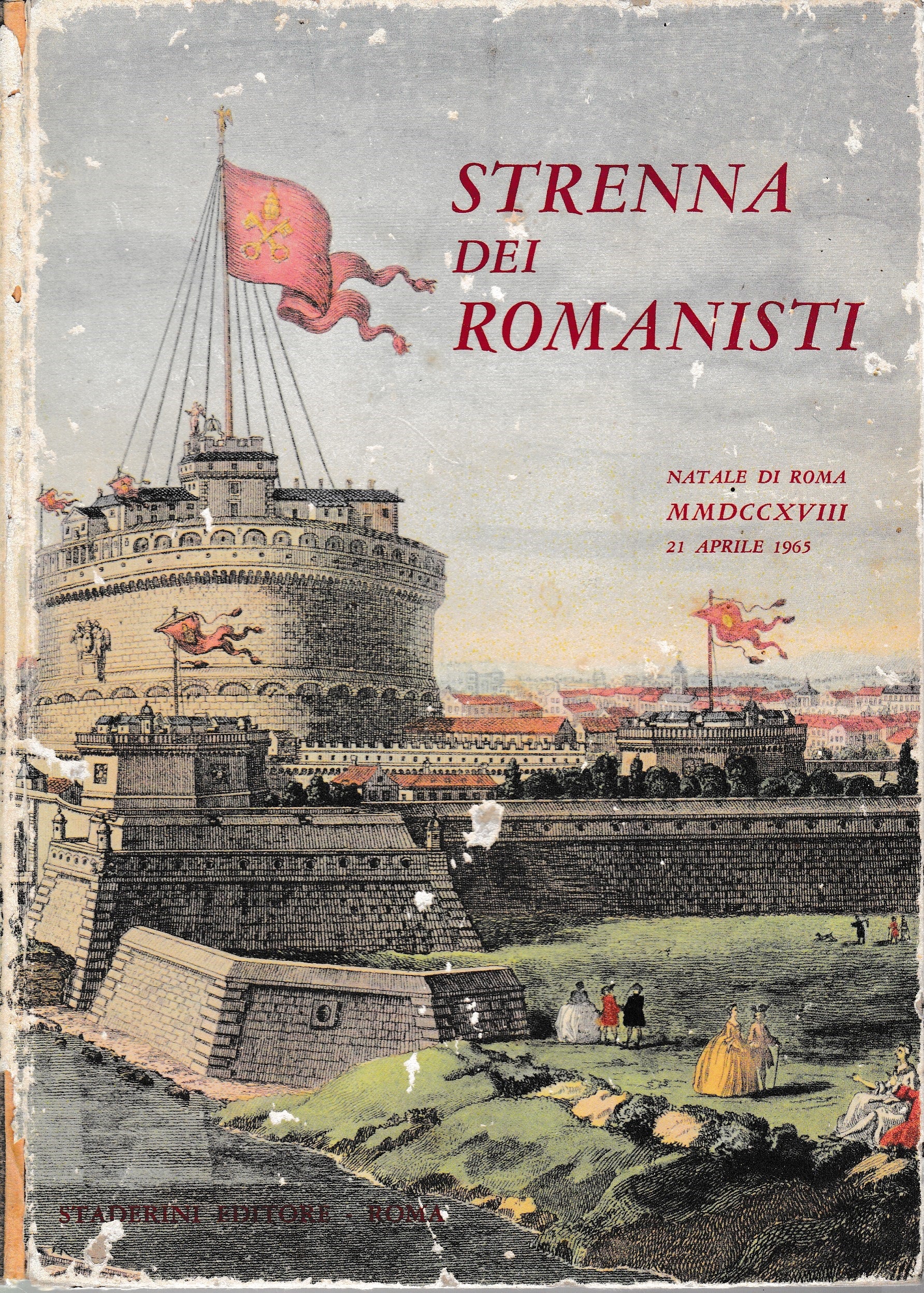 Strenna dei romanisti. Natale di Roma MMDCCXVIII  21 Aprile 1965 - copertina