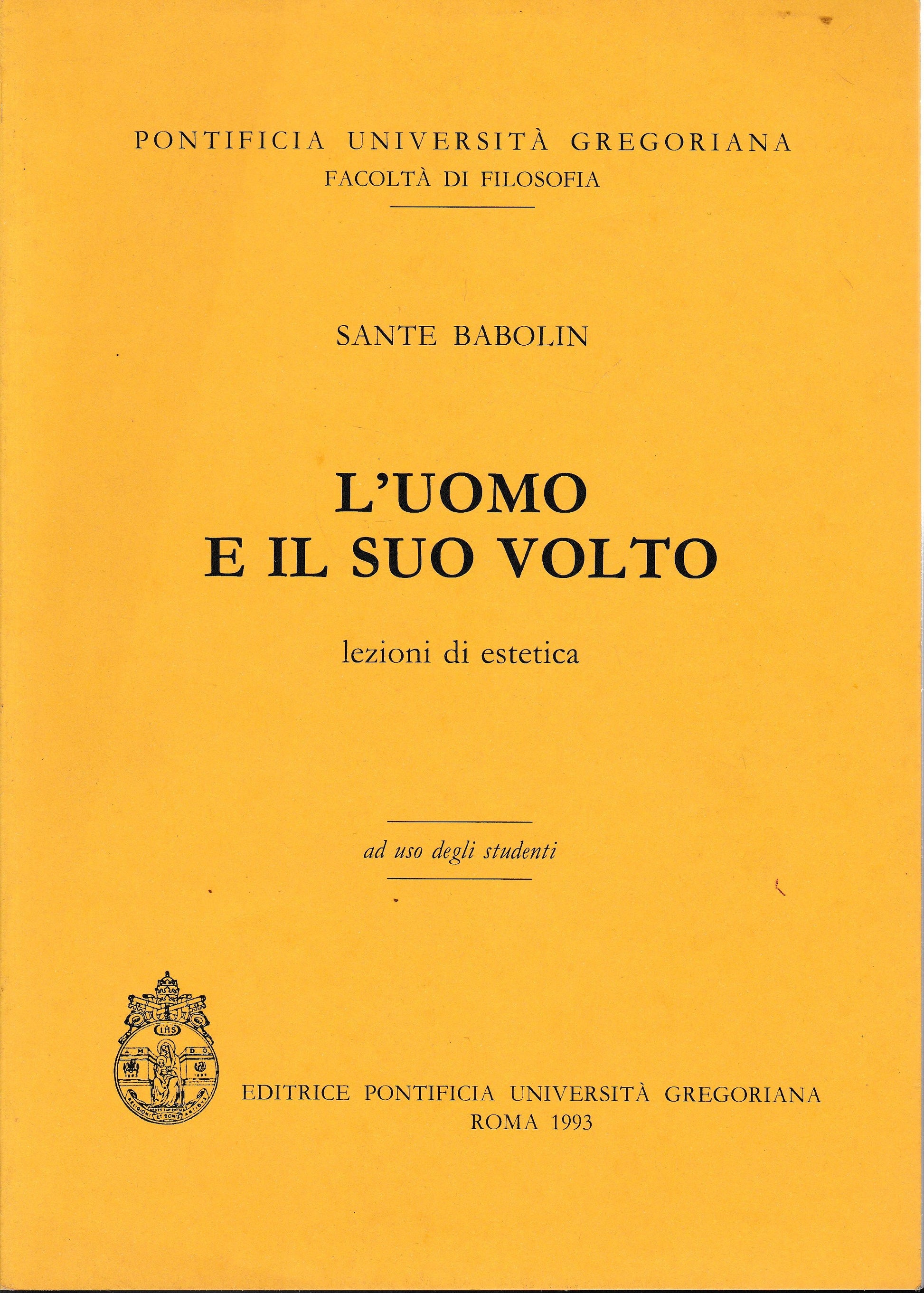 L'uomo e il suo volto. Lezioni di estetica - copertina