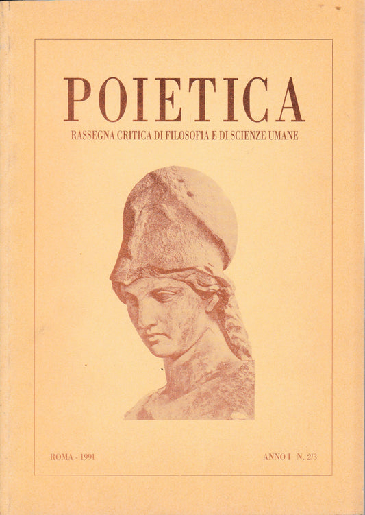 Poietica. Rassegna critica di filosofia e di scienze umane. Roma 1991 anno 1 n. 2/3 - copertina