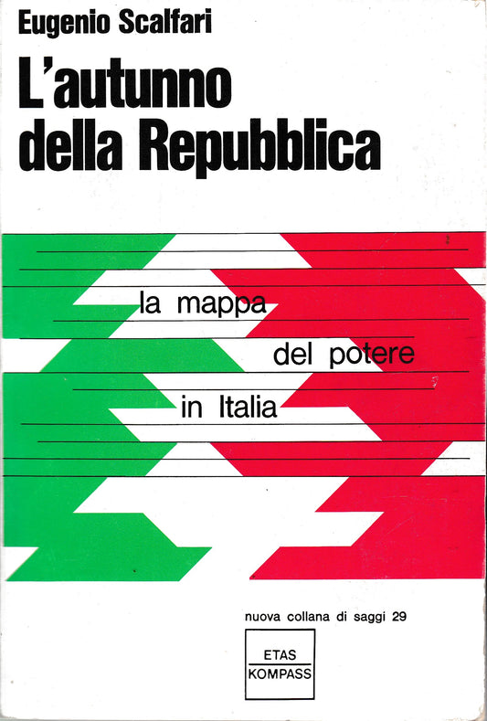 L'autunno della Repubblica. La mappa del potere in Italia - copertina