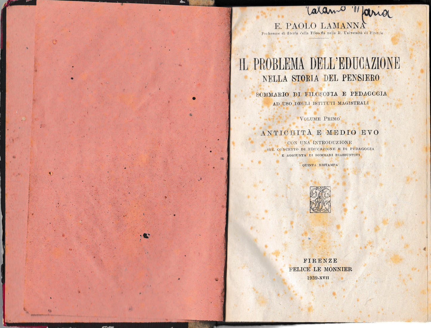 Il problema dell'educazione nella storia del pensiero. vol. 1° antichità e Medio Evo - copertina