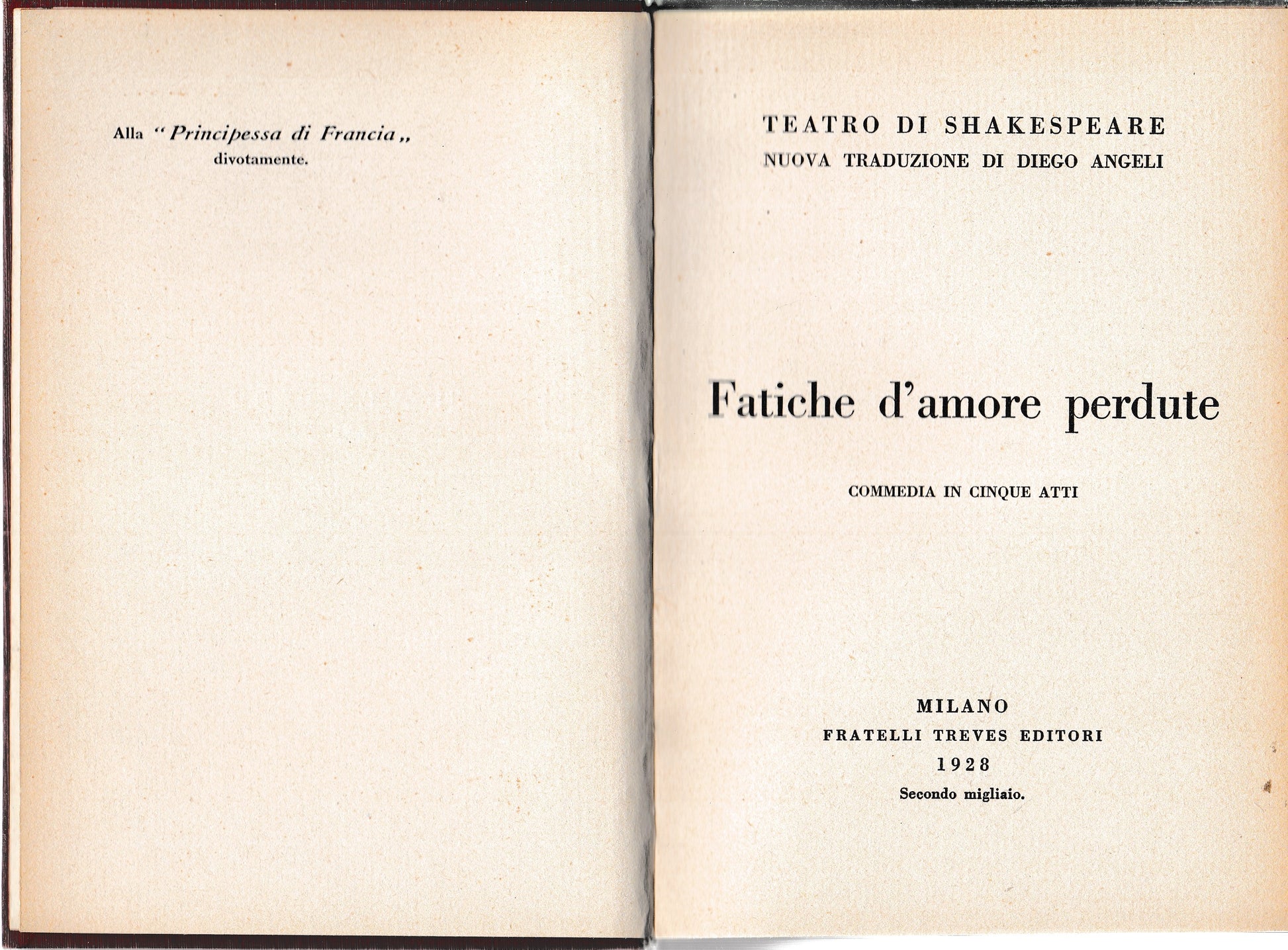Fatiche d'amore perdute. Tragedia in cinque atti. Teatro di Shakespeare nuova traduzione di Diego Angeli - copertina