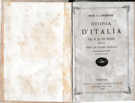 Storia d'Italia dal IV al XIX secolo scritta per le classi liceali - copertina