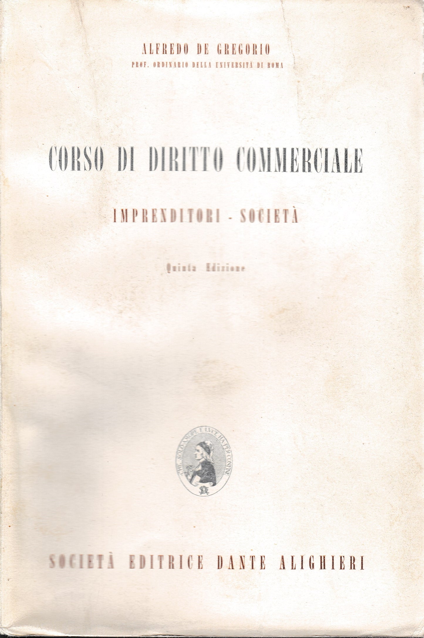 Corso di Diritto Commerciale. Imprenditori - Società - copertina